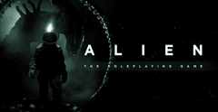 FAN EXPO: Alien RPG - Hope's Last Day - Sunday 10:15am